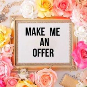 Offers always welcome!